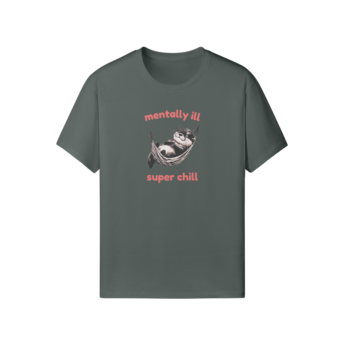 Mentally Ill Super Chill Tee