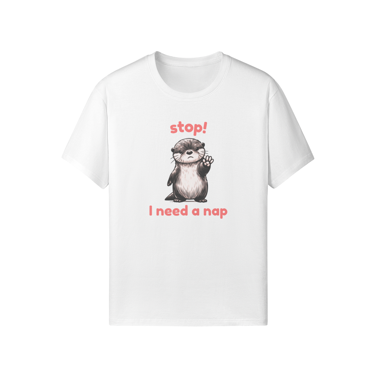 Stop I Need A Nap Tee