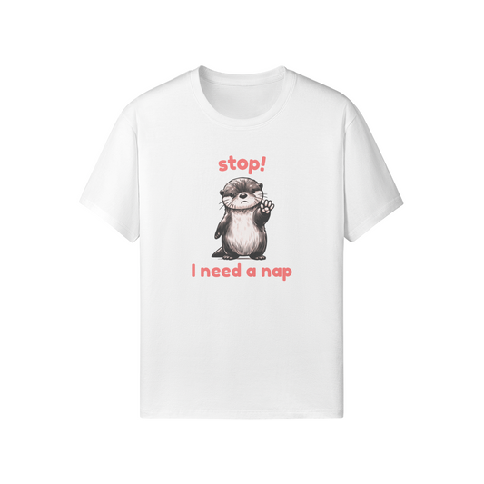 Stop I Need A Nap Tee
